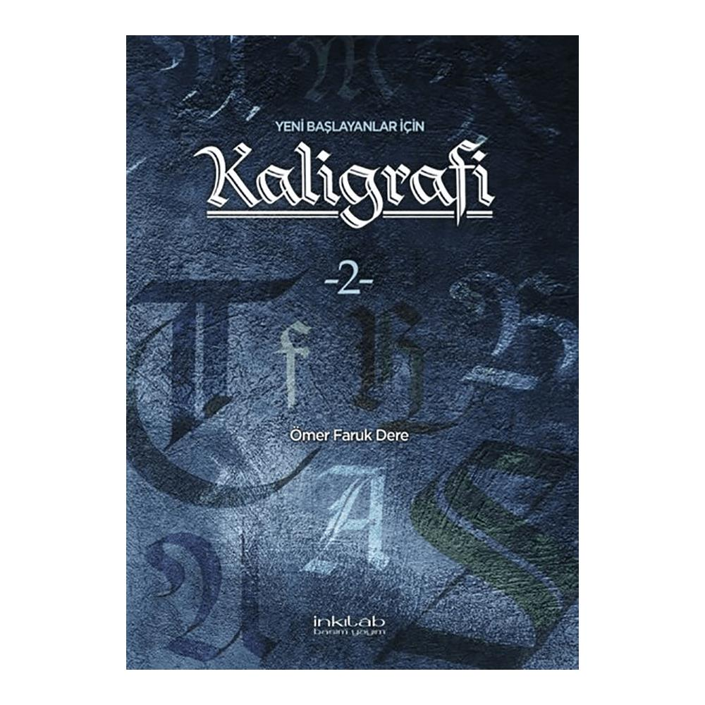 Yeni Başlayanlar İçin Kaligrafi Çalışma Kitabı 2 64 Sayfa