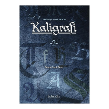 Yeni Başlayanlar İçin Kaligrafi Çalışma Kitabı 2 64 Sayfa