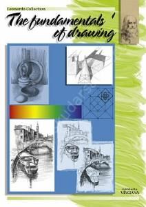 THE FUNDAMENTALS OF DRAWING Vol. I-RESİM VE ESASLARI