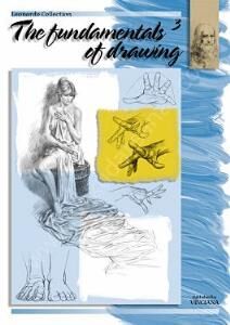 THE FUNDAMENTALS OF DRAWING Vol. III-RESİM VE ESASLARI