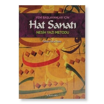Yeni Başlayanlar İçin Hat Sanatı 