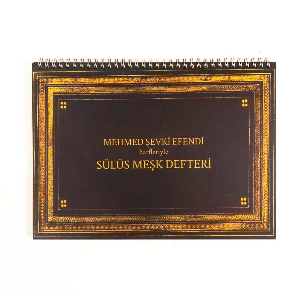 Mehmet Şevki Efendi Harfleriyle Sülüs Meşk Defteri