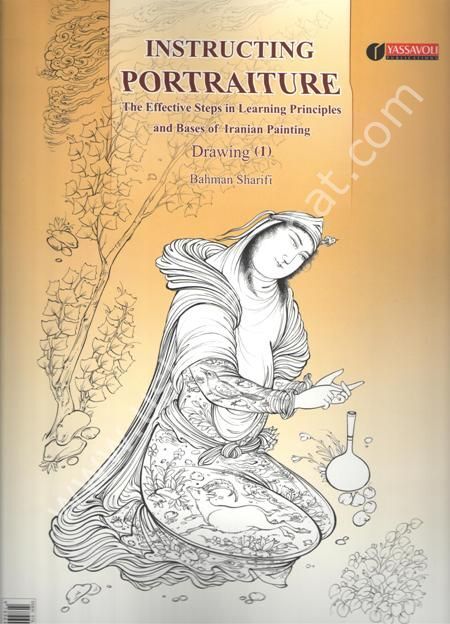 Instructing  Portraiture Drawing 1 -İran Minyatür Portre Çizim Teknikleri