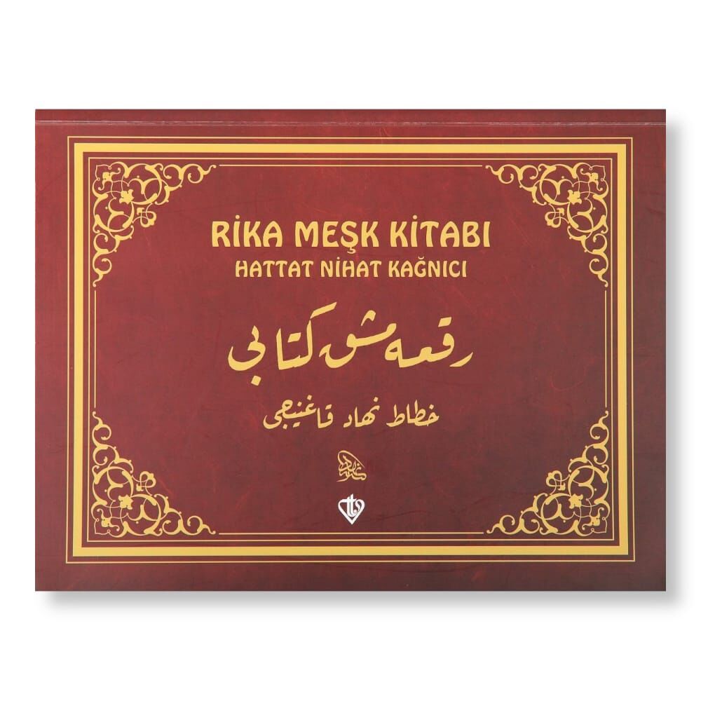 Rika Meşk Kitabı Hattat Nihat KAĞNICI