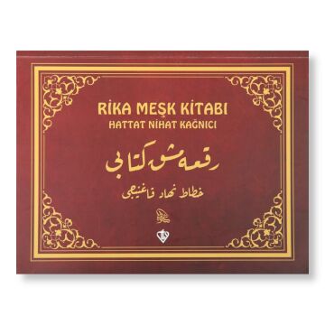 Rika Meşk Kitabı Hattat Nihat KAĞNICI