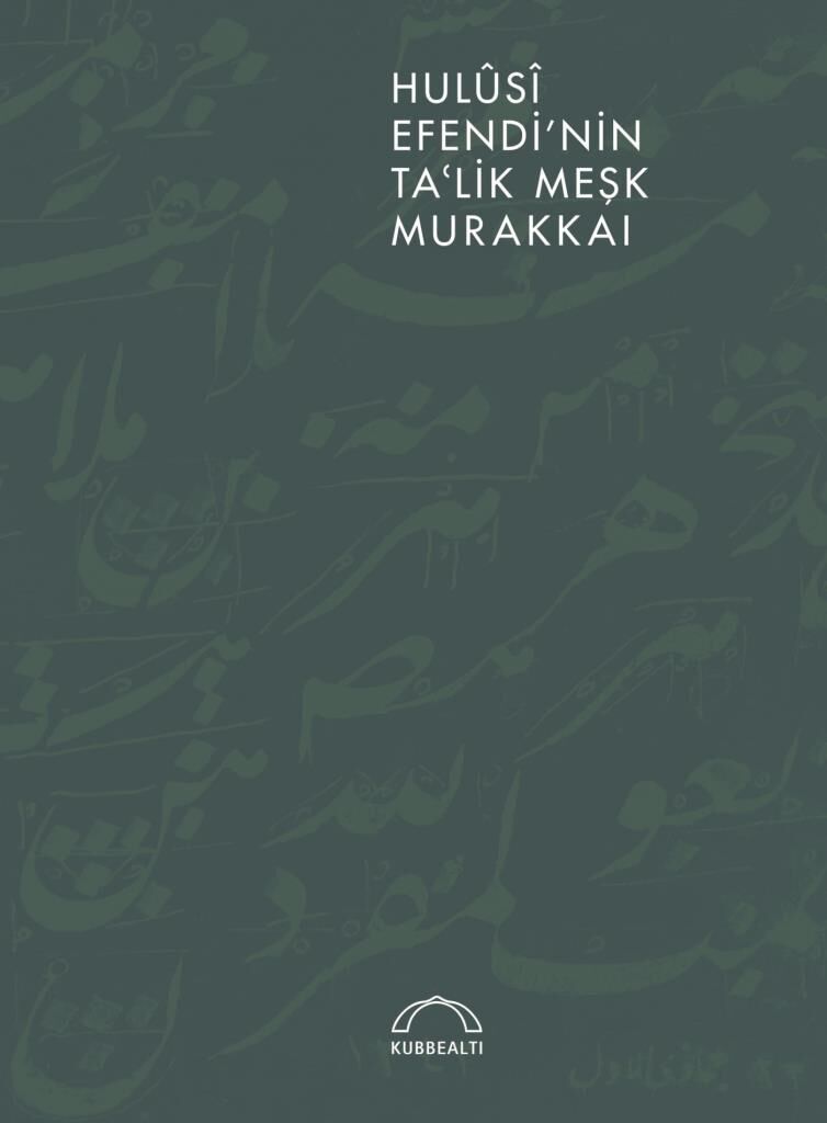 Hulûsî Efendi'nin Ta'lik Meşk Murakkaı